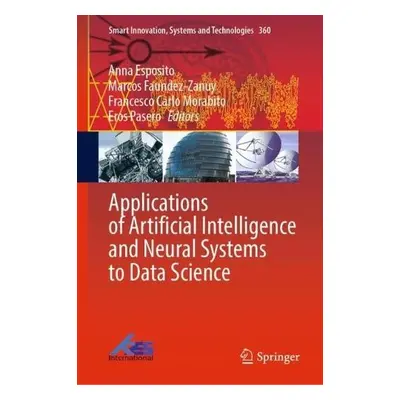 Applications of Artificial Intelligence and Neural Systems to Data Science