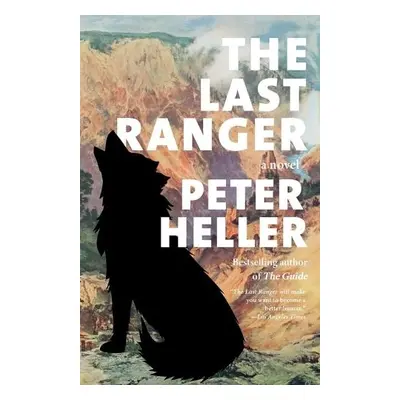 Last Ranger - Heller, Peter