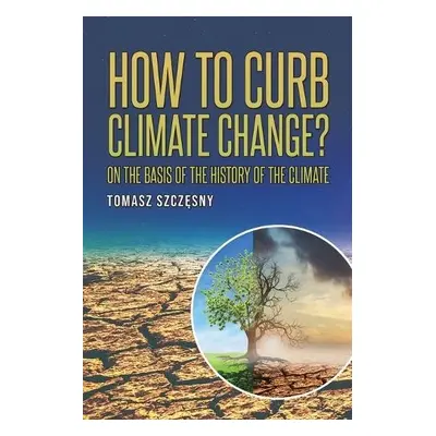 How to Curb Climate Change? - Szczesny, Tomasz