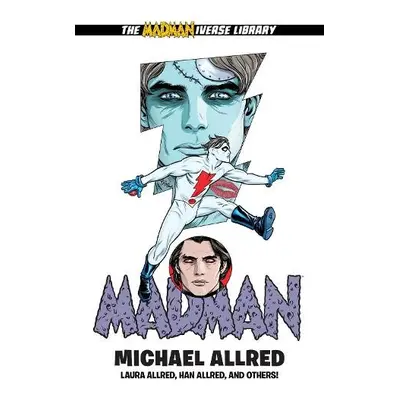 Madman Library Edition Volume 6 - Allred, Michael a Allred, Laura a Han, Allred