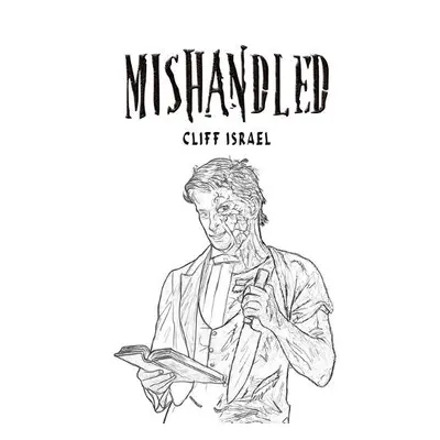 Mishandled - Israel, Cliff