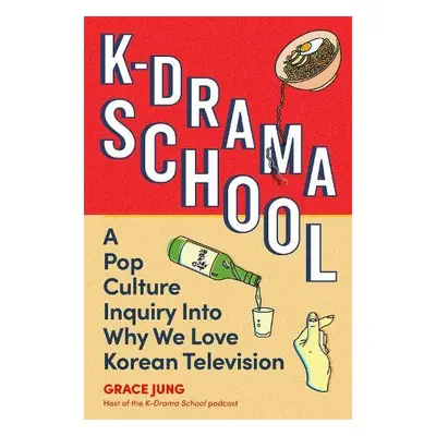 K-Drama School - Jung, Grace