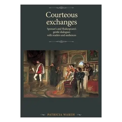 Courteous Exchanges - Wareh, Patricia