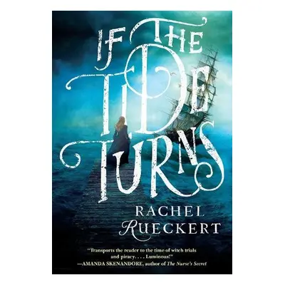 If the Tide Turns - Rueckert, Rachel