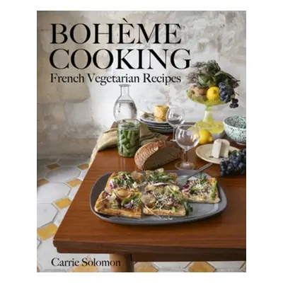 Boheme Cooking - Solomon, Carrie