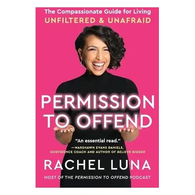 Permission to Offend - Luna, Rachel