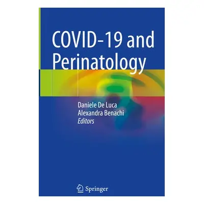 COVID-19 and Perinatology