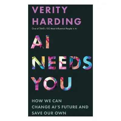 AI Needs You - Harding, Verity