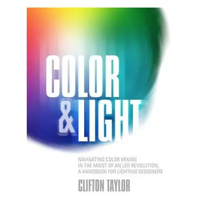 Color a Light - Taylor, Clifton