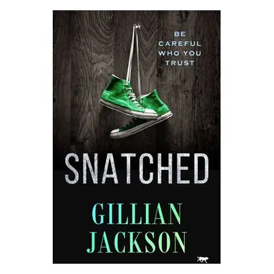 Snatched - Jackson, Gillian