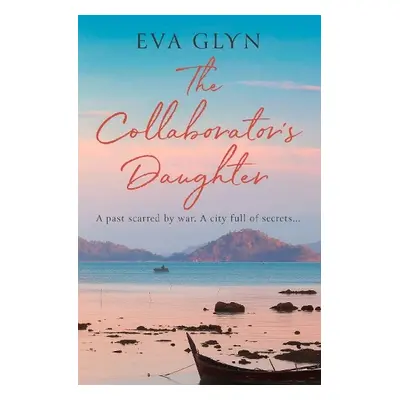 Collaborator’s Daughter - Glyn, Eva