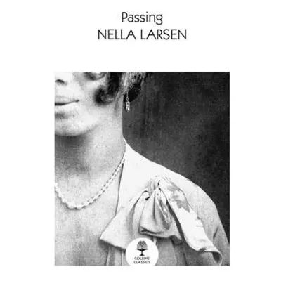 Passing - Larsen, Nella