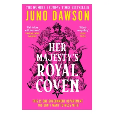 Her Majesty’s Royal Coven - Dawson, Juno