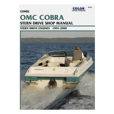 OMC Cobra SX DP-S Duoprop Stern Drive (1994-2000) Service Repair Manual - Haynes Publishing