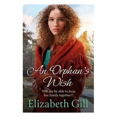 Orphan's Wish - Gill, Elizabeth