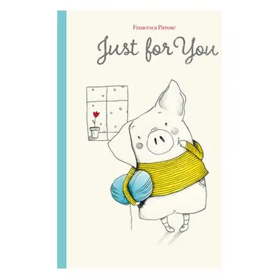 Just for You - Pirrone, Francesca