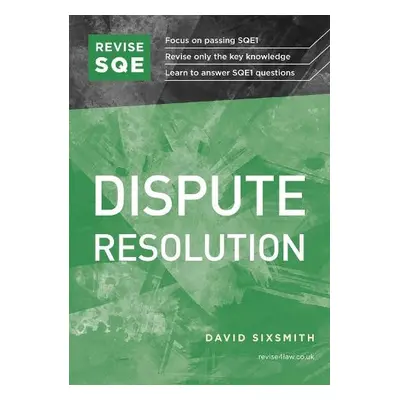 Revise SQE Dispute Resolution - Sixsmith, David