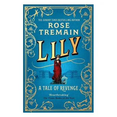 Lily - Tremain, Rose