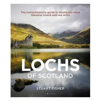 Lochs of Scotland - Fisher, Stuart