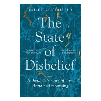 State of Disbelief - Rosenfeld, Juliet