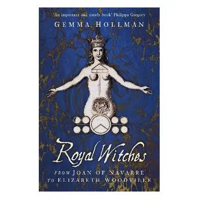 Royal Witches - Hollman, Gemma