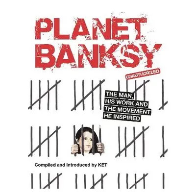 Planet Banksy - Ket, Alan