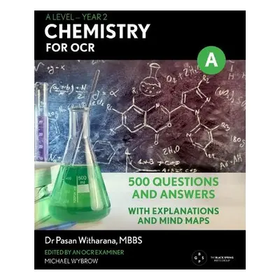 Level Chemistry For OCR: Year 2 - Witharana, Dr. Pasan