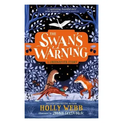 The Swan's Warning (The Story of Greenriver Book 2) - Webb, Holly