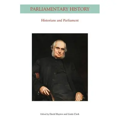 Historians and Parliament