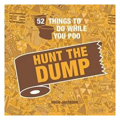 52 Things to Do While You Poo - Jassburn, Hugh