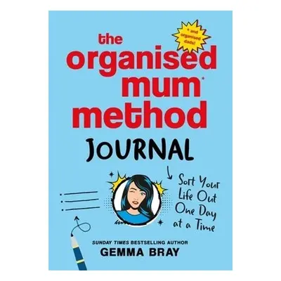 Organised Mum Method Journal - Bray, Gemma