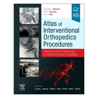 Atlas of Interventional Orthopedics Procedures