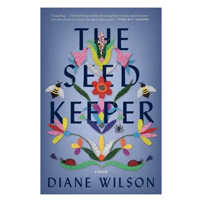 Seed Keeper - Wilson, Diane