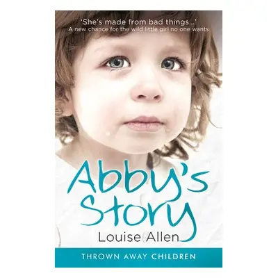 Abby's Story - Allen, Louise