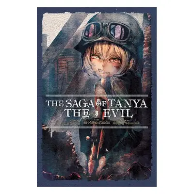 Saga of Tanya the Evil, Vol. 8 (light novel) - Zen, Carlo