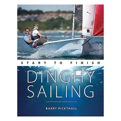 Dinghy Sailing Start to Finish - Pickthall, Barry