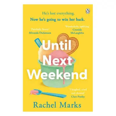 Until Next Weekend - Marks, Rachel