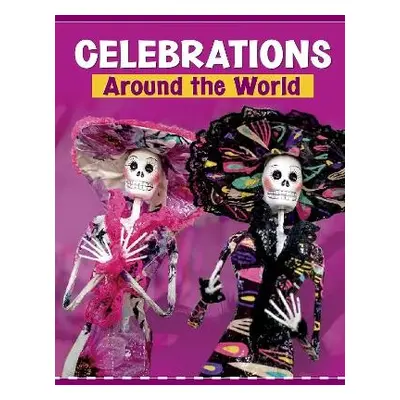 Celebrations Around the World - Mara, Wil