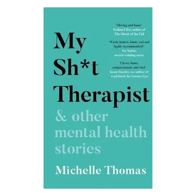 My Sh*t Therapist - Thomas, Michelle