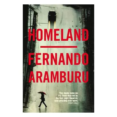 Homeland - Aramburu, Fernando