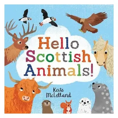 Hello Scottish Animals - McLelland, Kate