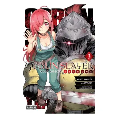 Goblin Slayer Side Story: Year One, Vol. 3 (manga) - Kagyu, Kumo