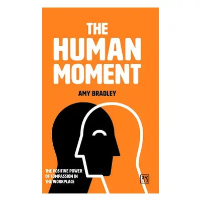 Human Moment - Bradley, Amy