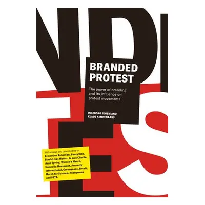 Branded Protest - Bloem, Ingeborg a Kempenaars, Klaus