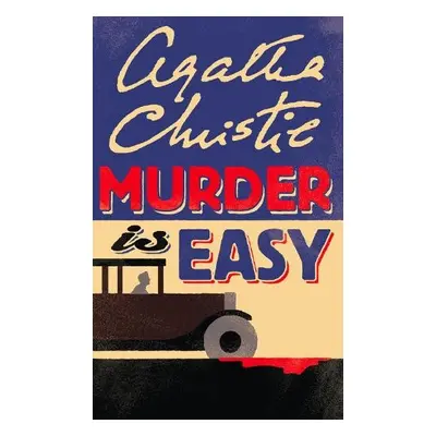 Murder Is Easy - Christie, Agatha