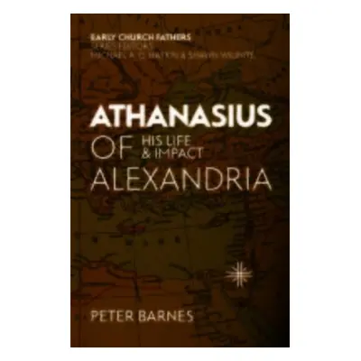 Athanasius of Alexandria - Barnes, Peter