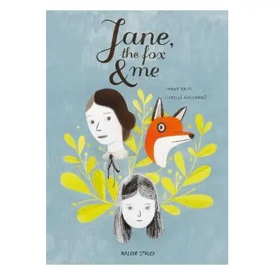 Jane, the Fox and Me - Britt, Fanny