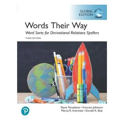 Words Sorts for Derivational Relations Spellers, 3rd Global Edition - Johnston, Francine a Inver