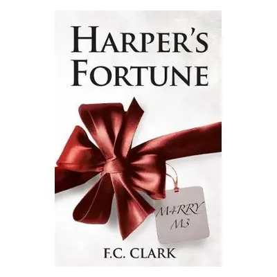 Harper's Fortune - Clark, F.C.