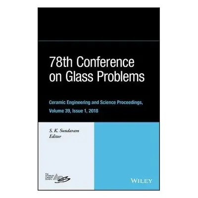 78th Conference on Glass Problems